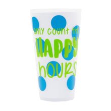 Load image into Gallery viewer, Front view of "Only Count the Happy Hours" Versed Tumbler