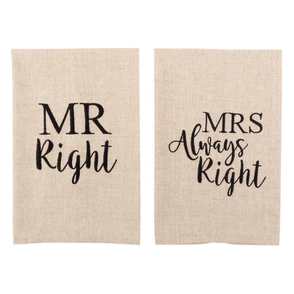 Mr. Right and Mrs. Always Right linen colored guest towels with Black hand letter saying