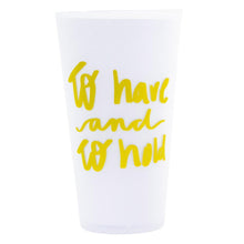 Load image into Gallery viewer, White versed tumbler, &quot;To Have and to hold&quot; in Gold hand letter writing on white tumbler
